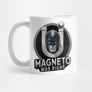 Magneto was right Mug